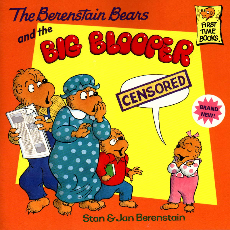 The Berenstain Bears and the Big BlooperThe Berenstain Bears and the Big Blooper_1.png